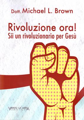 Rivoluzione ora!