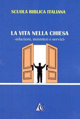 La vita nella chiesa
