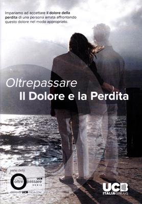 Oltrepassare il dolore e la perdita