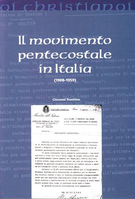 Il movimento pentecostale in Italia (1908-1959)