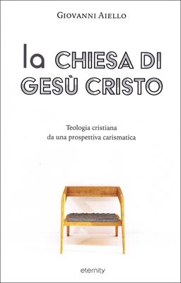 La Chiesa di Gesù Cristo
