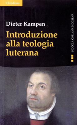 Introduzione alla teologia luterana (Brossura)
