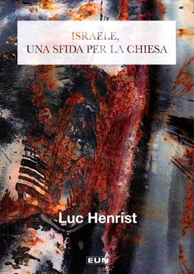 Israele, una sfida per la chiesa