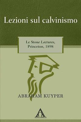 Lezioni sul calvinismo