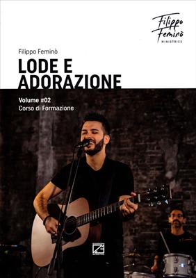 Lode e Adorazione Volume 2