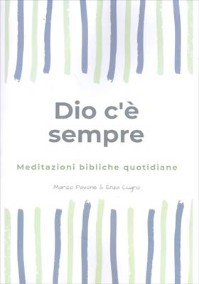 Dio c'è sempre