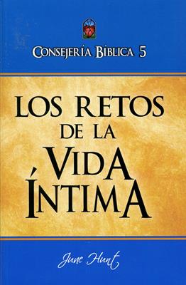 Consejería Bíblica 5 - Los retos de la vida íntima (Rústica) [Libro]