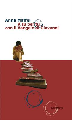 A tu per tu con il Vangelo di Giovanni (Brossura)