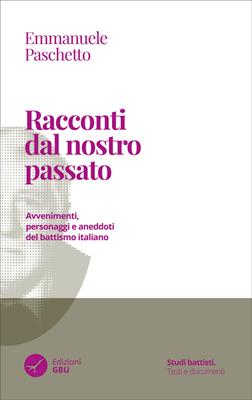 Racconti dal nostro passato