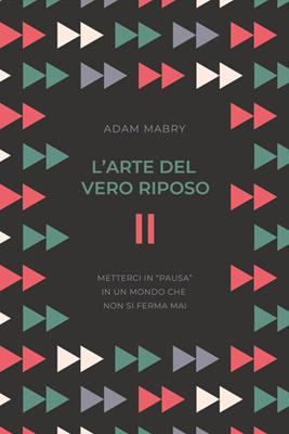 L'arte del vero riposo