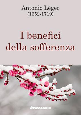 I benefici della sofferenza