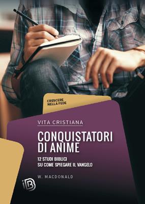 Conquistatori di anime (Brossura)