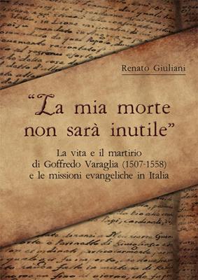 La mia morte non sarà inutile