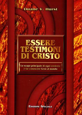 Essere testimoni di Cristo