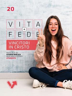 Vincitori in Cristo - Manuale studente (Spillato)
