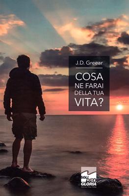 Cosa ne farai della tua vita?