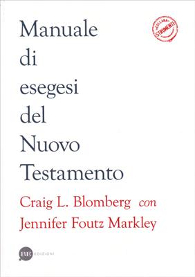 Manuale di esegesi del Nuovo Testamento