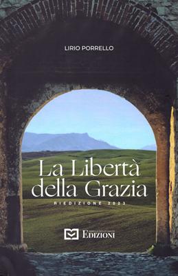La libertà della grazia
