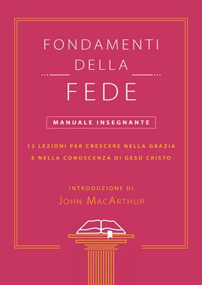 Fondamenti della fede – Manuale insegnante (Brossura)