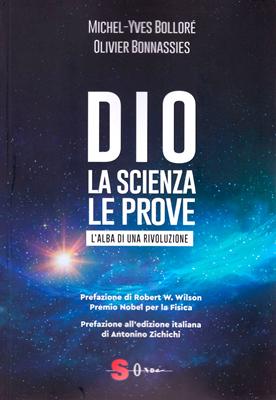 Dio, la scienza, le prove