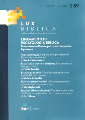 Lineamenti di escatologia biblica - Lux Biblica n° 69 (Brossura)