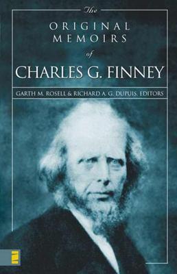 The Original Memoirs of Charles G. Finney