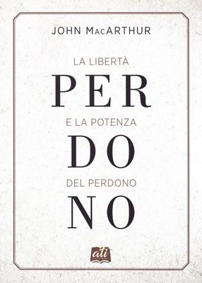 La libertà e la potenza del perdono