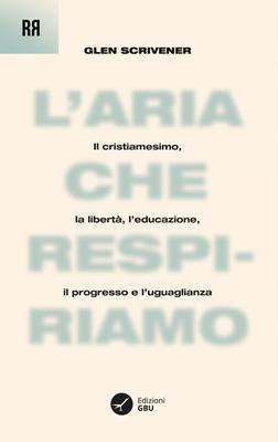 L'aria che respiriamo (Brossura)