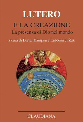 Lutero e la creazione (Copertina rigida)