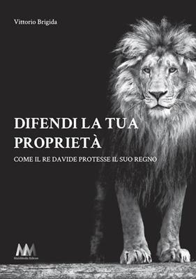 Difendi la tua proprietà