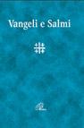 Vangeli e Salmi