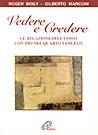 Vedere e credere: la relazione dell'uomo con Dio nel quarto Vangelo