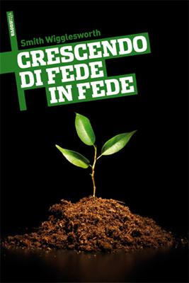 Crescendo di fede in fede