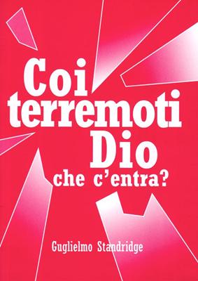 Coi terremoti Dio che c'entra?