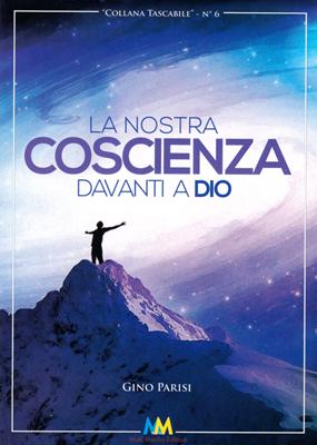 La nostra coscienza davanti a Dio