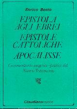 Epistola agli Ebrei - Epistole Cattoliche - Apocalisse