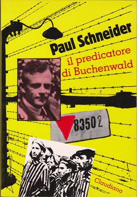 Il predicatore di Buchenwald (Brossura)