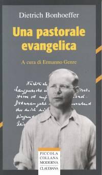 Una pastorale evangelica (Brossura)
