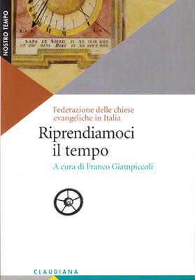 Riprendiamoci il tempo (Brossura)