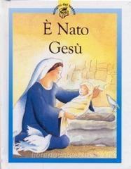 E' nato Gesù