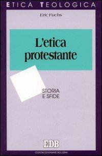 L'etica protestante