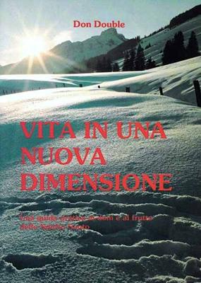 Vita in una nuova dimensione
