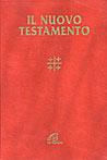 Il Nuovo Testamento - Con testo e commento a fronte