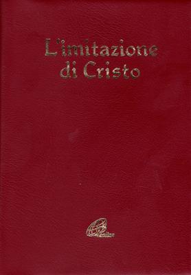 L'imitazione di Cristo (A cura di Ugo Nicolini)