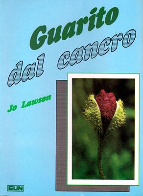 Guarito dal cancro