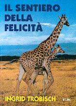 Il sentiero della felicità
