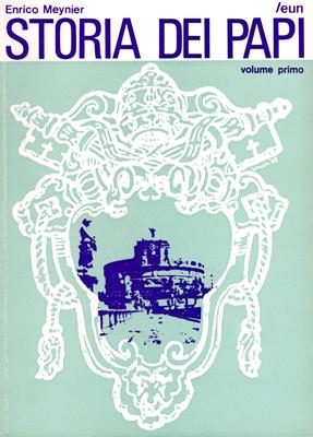 Storia dei papi - vol. 1