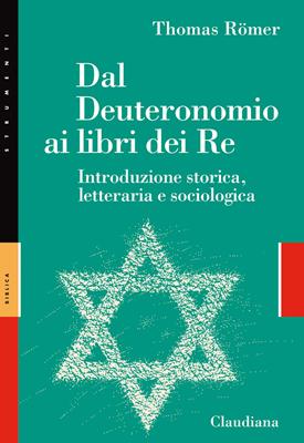 Dal Deuteronomio ai libri dei Re - Introduzione storica, letteraria e sociologica (Brossura)