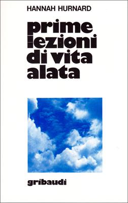 Prime lezioni di vita alata