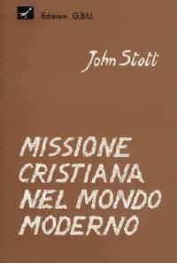 Missione cristiana nel mondo moderno (Brossura)